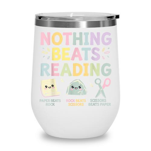 Nothing Beats Reading Book Librarian Across America Kids Wine Tumbler - Bookorys DE