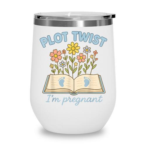 Plot Twist I'm Pregnant Literary Pregnancy Announcement Book Wine Tumbler - Bookorys CA
