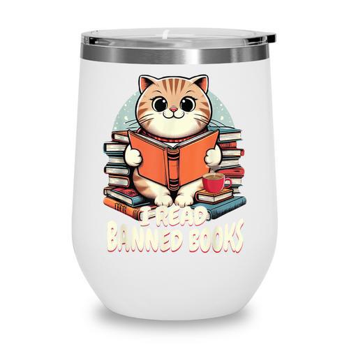I Read Banned Books Shirt Cat Lover Bookworm Reader Men Women Kids Wine Tumbler - Bookorys AU