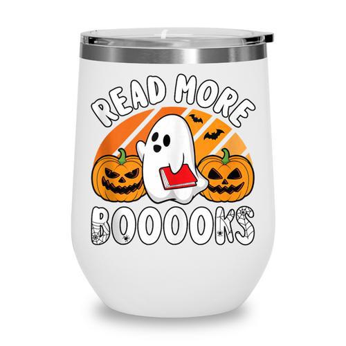 Read More Books Teacher Halloween Men Women Wine Tumbler - Bookorys CA