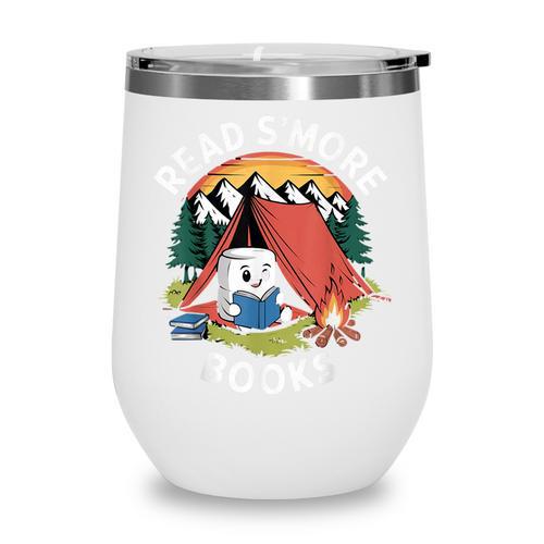 Read S'More Books Reading Camping Smores Kawaii S'Mores Wine Tumbler - Bookorys