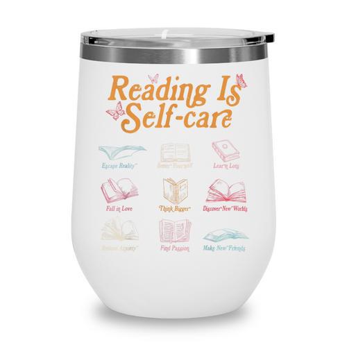 Reading Is Self Care Mental Health Read More Book Wine Tumbler - Bookorys CA