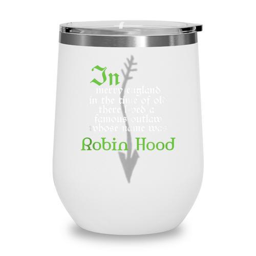 Robin Hood T Shirt For Book Lovers And Literature Fans Wine Tumbler - Bookorys
