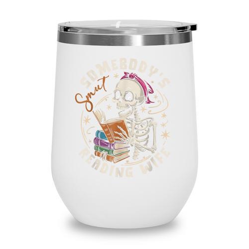 S Mut Book Spicy Romance Somebody's S Mut Reading Wife Wine Tumbler - Bookorys DE