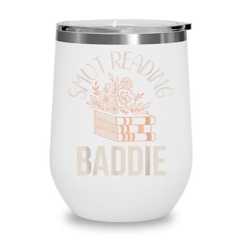Smutty Book Merch Women Smut Reading Baddie Read Fairy Tales Wine Tumbler - Bookorys