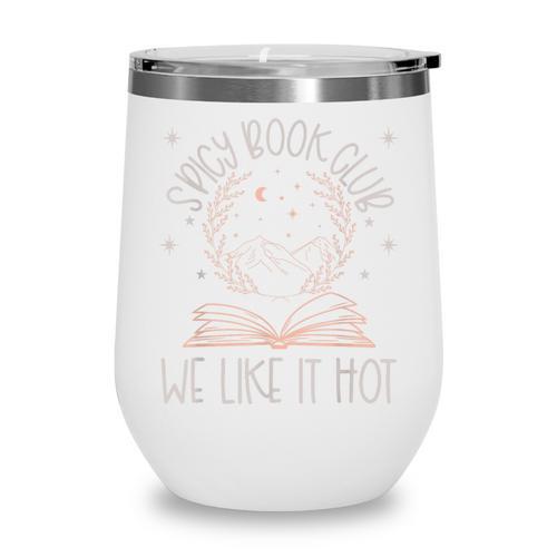Spicy Book Club Dark Romance Lover Of Spicy Bookish Merch Wine Tumbler - Bookorys