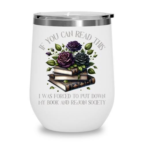 Spicy Books Put Down My Book Dark Romance Merch Bookish Wine Tumbler - Bookorys