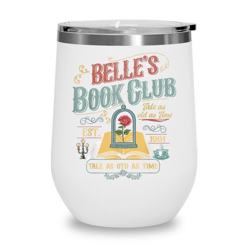 Tale Book Club Est 1991 Tale As Old As Time Wine Tumbler - Bookorys
