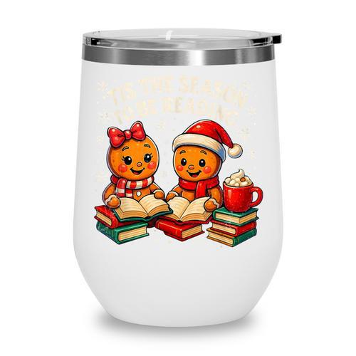 ’Tis The Season To Be Reading Book Lover Wine Tumbler - Bookorys DE