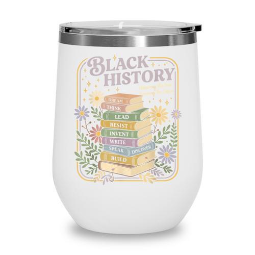 History Month Books Retro Black African Teacher Women Wine Tumbler - Bookorys