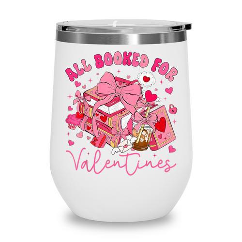 Valentine All Booked Book Coffee Coquette Bow Girl Women Wine Tumbler - Bookorys