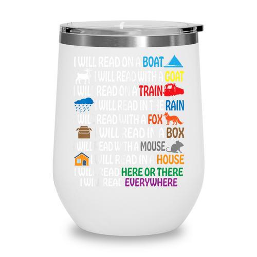 I Will Read Books On A Boat & Everywhere Reading Kids Book Wine Tumbler - Bookorys CA