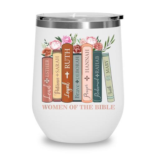 Women Of The Bible Christian Books Full Color Wine Tumbler - Bookorys DE
