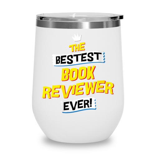 Women's Best Book Reviewer Critic Job Occupation Wine Tumbler - Bookorys