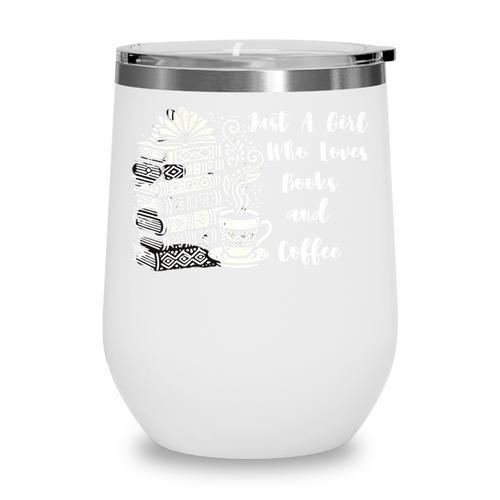 Boho Book Just A Girl Who Loves Books And Coffee Wine Tumbler - Bookorys
