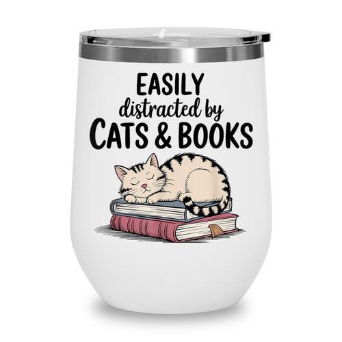 Easily Distracted By Cats And Books Cute Book Lover Wine Tumbler - Bookorys DE