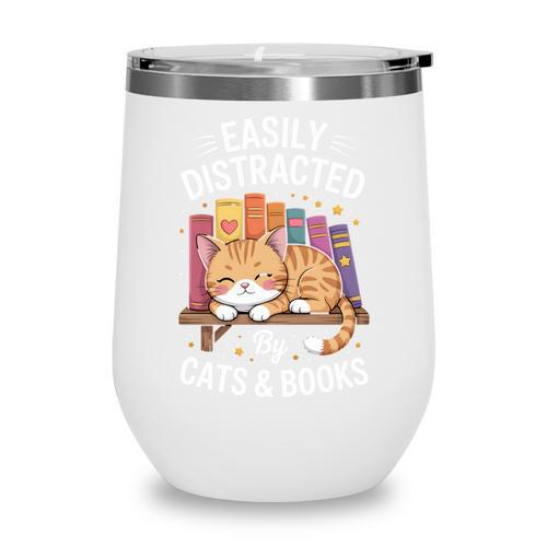 Easily Distracted By Cats And Books Cute Cat Sleeping Girls Wine Tumbler - Bookorys AU