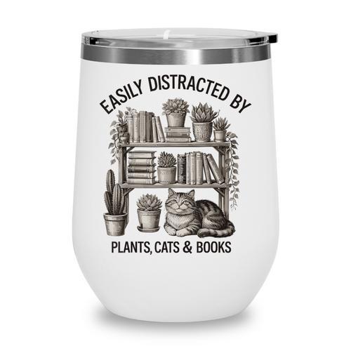 Easily Distracted By Plants Cats & Books Planting Gardening Wine Tumbler - Bookorys