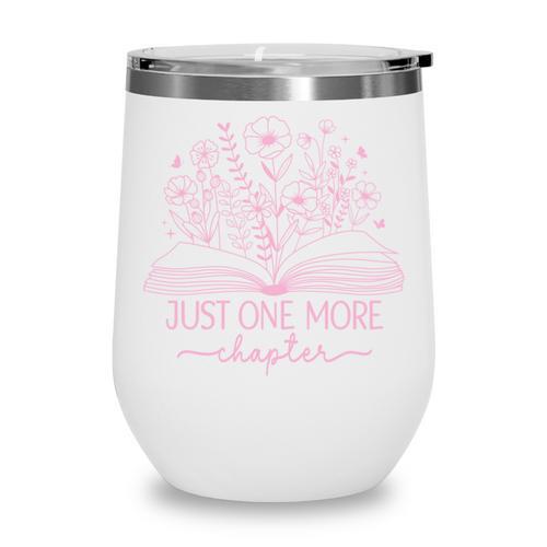 Just One More Chapter Bookish Book Reading Bright Hot Pink Wine Tumbler - Bookorys