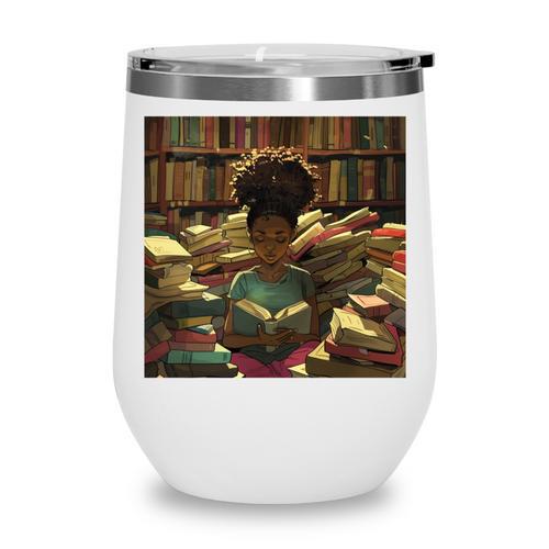 Melanin Afro Women Educated Reading Book History Girls Wine Tumbler - Bookorys CA