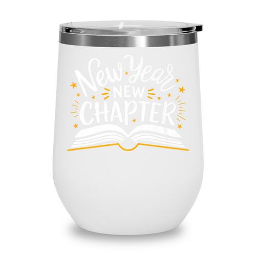 New Year New Chapter Happy New Year 2025 Book Premium Wine Tumbler - Bookorys