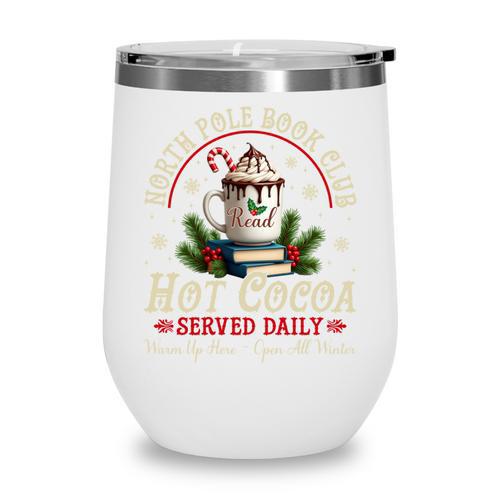 North Pole Book Club Hot Cocoa Librarians Bookish Christmas Wine Tumbler - Bookorys