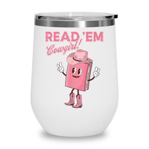 Read 'Em Western Cowgirl Retro Groovy Reading Books Wine Tumbler - Bookorys CA