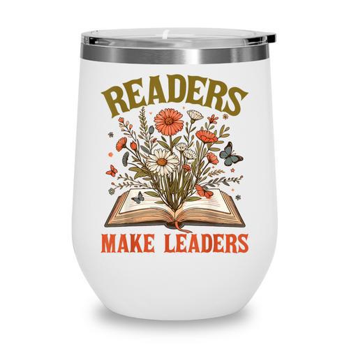 Reading Squad Book Lover Bookish Floral Readers Make Leaders Wine Tumbler - Bookorys UK