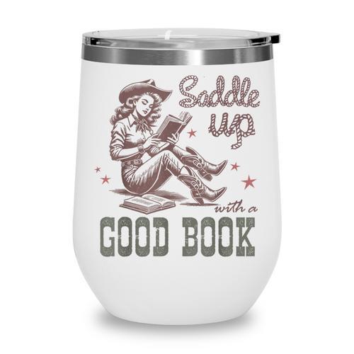 Retro Cowgirl ReadingTee Saddle Up With A Good Book Western Wine Tumbler - Bookorys CA