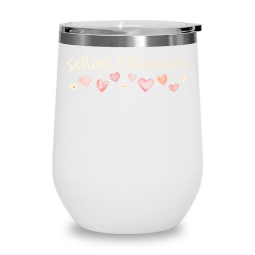 School Librarian Valentines Day Daisy Library Book Lover Premium Wine Tumbler - Bookorys DE
