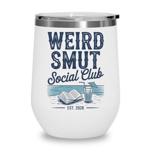 Spicy Romance Book Reader Fan Weird Smut Social Club Premium Tri-Blend Wine Tumbler - Bookorys DE