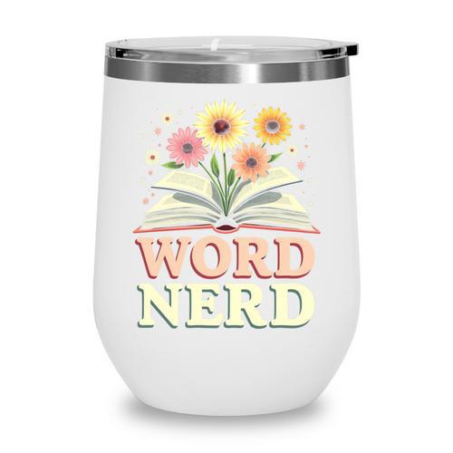 Word Nerd Book Lover Wildflowers Cottagecore Flowers Book Wine Tumbler - Bookorys