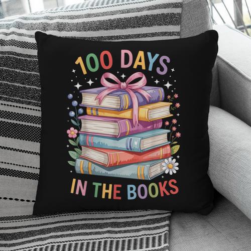 100 Days In The Books Cute Book 100 Days Of School Teachers Pillowcase - Bookorys