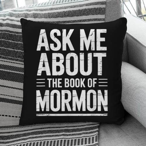 Ask Me About The Book Of Mormon Pillowcase - Bookorys DE