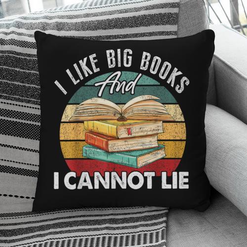I Like Big Books Librarian Reading Teacher Book Lover Pillowcase - Bookorys UK