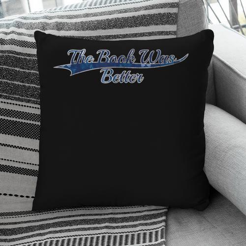 The Book Was Better Reading Lover Vintage Varsity Pillowcase - Bookorys DE