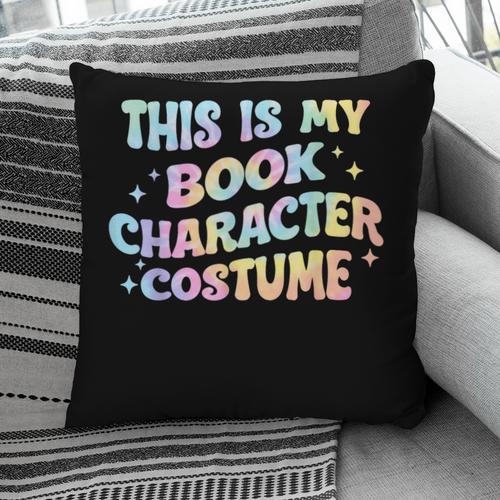 This Is My Book Character Costume Book Lover Groovy Pillowcase - Bookorys AU