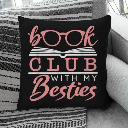 Book Club With My Besties Pillowcase - Bookorys CA
