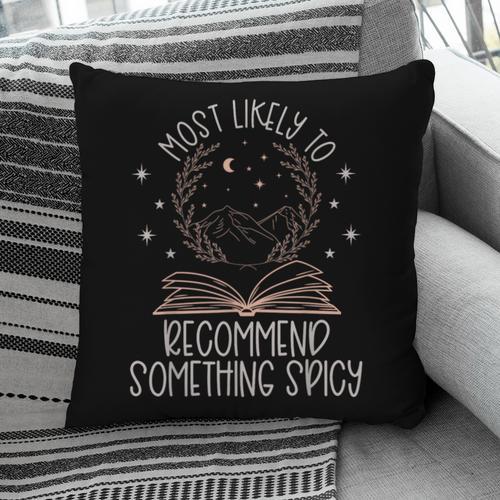Book Club Shirts For Women Most Likely To Spicy Books Pillowcase - Bookorys