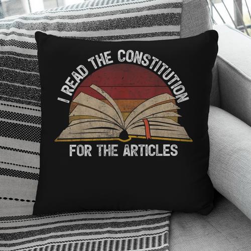 Book Vintage I Read The Constitution For The Articles Pillowcase - Bookorys DE