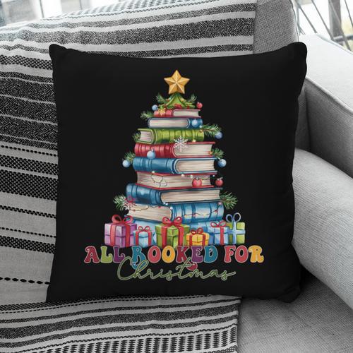 All Booked For Christmas Teacher Reading Student Bookworm Pillowcase - Bookorys