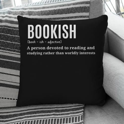 Bookish Definition Hilarious Bookworm Book Lover Reading Bookworm -Adults - Small Short Sleeve T-Shirt Pillowcase - Bookorys DE