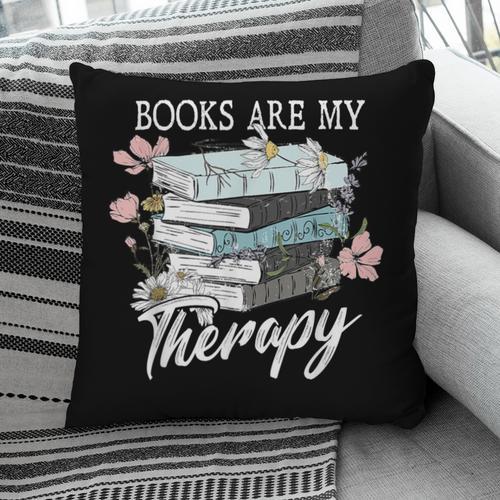 Books Are My Therapy Summer Reading Book Lovers Pillowcase - Bookorys
