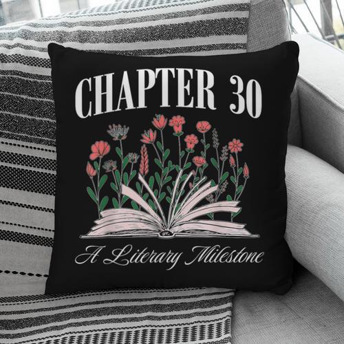 Chapter 30 A Literary Milestone Book Lover Hello 30 Pillowcase - Bookorys DE