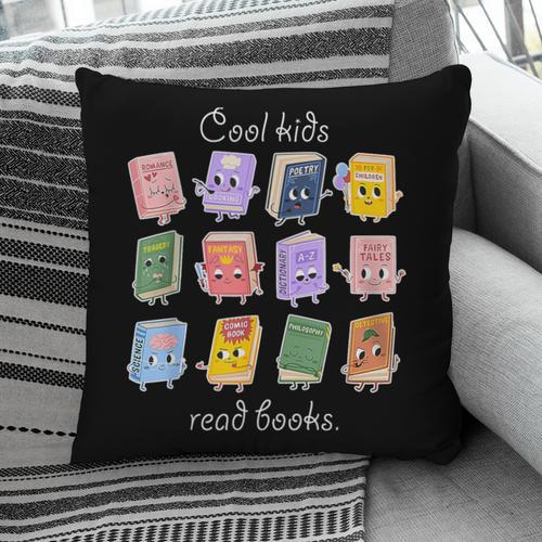 Cool Kids Read Books School Librarian Reading Teacher Pillowcase - Bookorys DE