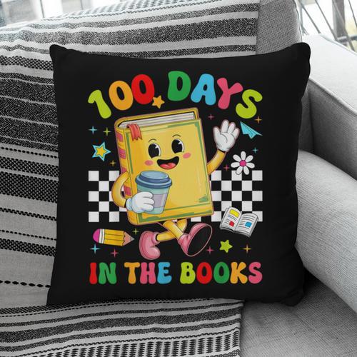 Cute 100 Days In The Books Groovy Boy Girl Teacher Pillowcase - Bookorys