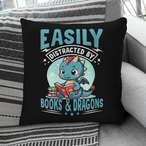 Easily Distracted By Books And Dragons Nerds Pillowcase - Bookorys DE