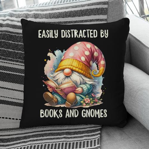 Easily Distracted By Books And Gnomes Book Reading Gnome Pillowcase - Bookorys