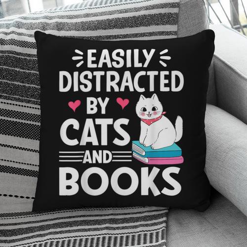 Easily Distracted By Cats And Books Cute Cat And Book Lovers Pillowcase - Bookorys