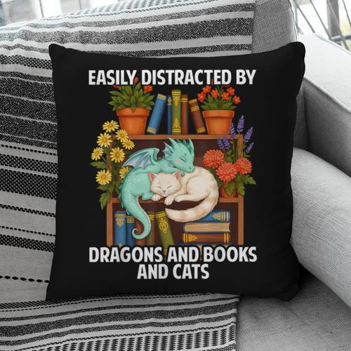 Easily Distracted By Dragons Books Cats Fantasy Book Lover Pillowcase - Bookorys